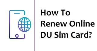 How To Renew Online DU Sim Card